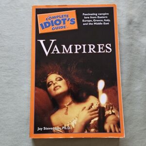 Complete‎ Idiot's Guide to Vampires by Jay Stevenson - Paperback